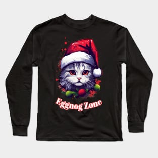 Eggnog Zone - Christmas Cat - Cute Graphic Quote Long Sleeve T-Shirt